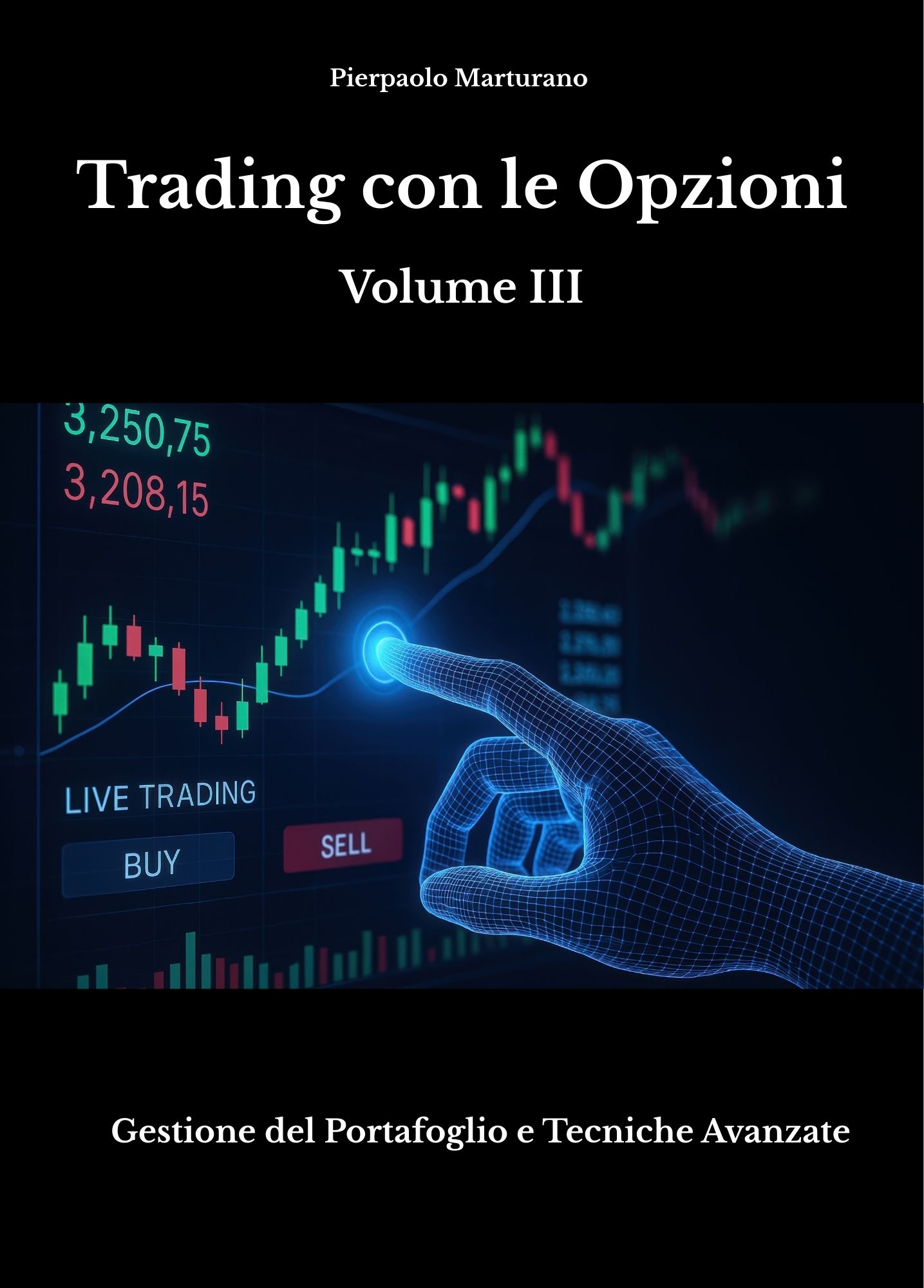 Trading con le Opzioni Vol. III